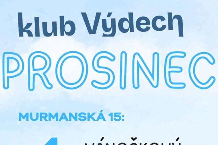 Prosinec ve Výdechu